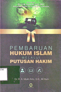 PEMBARUAN HUKUM ISLAM MELALUI PUTUSAN HAKIM