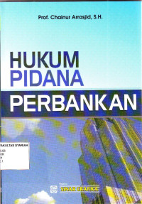 HUKUM PIDANA PERBANKAN