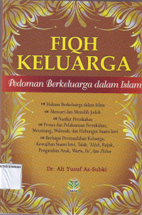 FIQH KELUARGA: PEDOMAN BERKELUARGA DALAM ISLAM