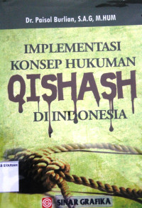 IMPLEMENTASI KONSEP HUKUMAN QISHASH DI INDONESIA