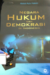 NEGARA HUKUM DAN DEMOKRASI DI INDONESIA