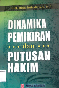 DINAMIKA PEMIKIRAN dan PUTUSAN HAKIM