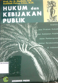 HUKUM dan KEBIJAKAN PUBLIK