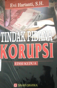 TINDAK PIDANA KORUPSI ; EDISI KEDUA