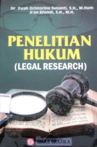 PENELITIAN HUKUM (LEGAL RESEARCH)