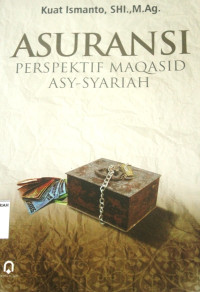 ASURANSI PERSPEKTIF MAQASID ASY-SYARIAH