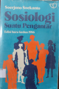 SOSIOLOGI SUATU PENGANTAR