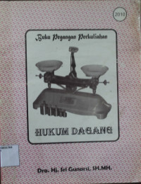 BUKU PEGANGAN PERKULIAHAN HUKUM DAGANG