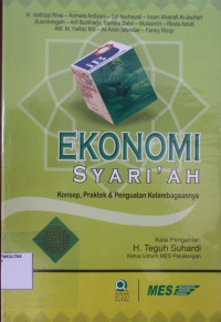 EKONOMI SYARIAH: KONSEP, PRAKTEK & PENGUATAN KELEMBAGAANNYA