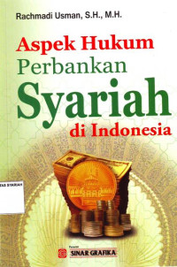 ASPEK HUKUM PERBANKAN SYARIAH DI INDONESIA