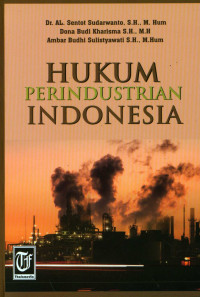 HUKUM PERINDUSTRIAN INDONESIA