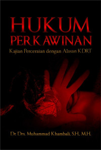Hukum Perkawinan (Kajian Perceraian Dengan Alasan KDRT)