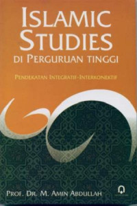 Islamic Studies, Prof. Dr. M. Amin Abdullah,