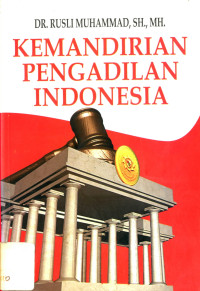 Kemandirian Pengadilan Indonesia