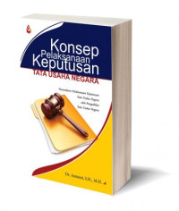 Konsep Pelaksanaan Keputusan Tata Usaha Negara