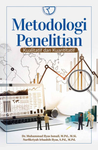 Metodologi Penelitian: Kualitatif dan Kuantitatif