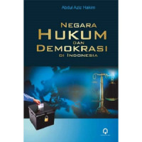 Negara Hukum dan Demokrasi di Indonesia