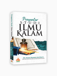 Pengantar Studi Ilmu Kalam