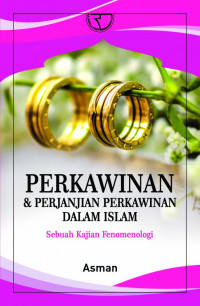 Perkawinan dan Perjanjian Perkawinan dalam Islam