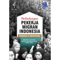 Perlindungan Pekerjaan Migran Indonesia