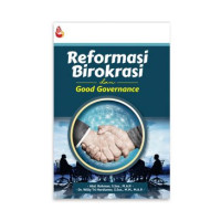 Reformasi Birokrasi dan Good Governance