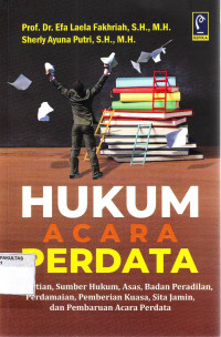 HUKUM ACARA PERDATA DALAM TANYA JAWAB (Disertai SEMA dan PERMA serta contoh surat berperkara)