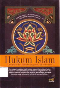 HUKUM ISLAM ; Dinamika dan Perkembangannya di Indonesia