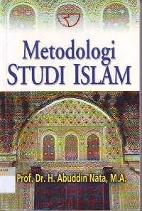 METODOLOGI STUDI ISLAM