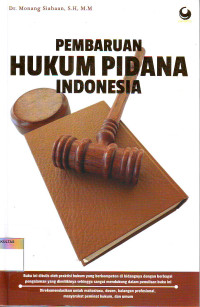 PEMBARUAN HUKUM PIDANA INDONESIA