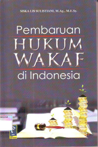 PEMBARUAN HUKUM WAKAF DI INDONESIA