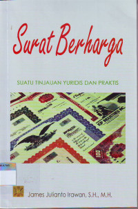 SURAT BERHARGA: TINJAUAN YURIDIS DAN PRAKTIS