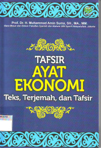 TAFSIR AYAT EKONOMI: TEKS, TERJEMAH, DAN TAFSIR